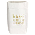 Paperbag Small - &WEHE DU FREUST DICH NICHT - gold